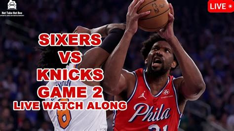 76ers vs knicks matches|Watch 76ers vs Knicks Free NBA Live Streams Reddit.